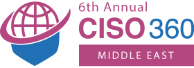 6th CISO 360 Middle East